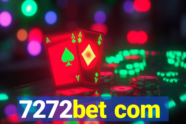 7272bet com